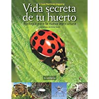 Vida secreta de tu huerto